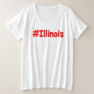 "#Illinois " Niedliches Design. Jetzt kaufen Große Größe T-Shirt
