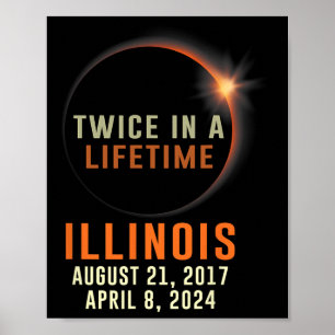 Illinois Total Solar Eclipse zweimal im Leben 2 Poster