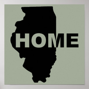 Illinois Zuhause Weg von Zuhause Poster Schild