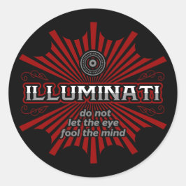 Illuminati Lass den Augenduft nicht im Kopf Runder Aufkleber