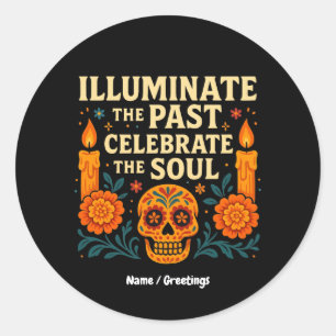 Illuminieren Sie die vergangene Feier des Souls Dí Runder Aufkleber