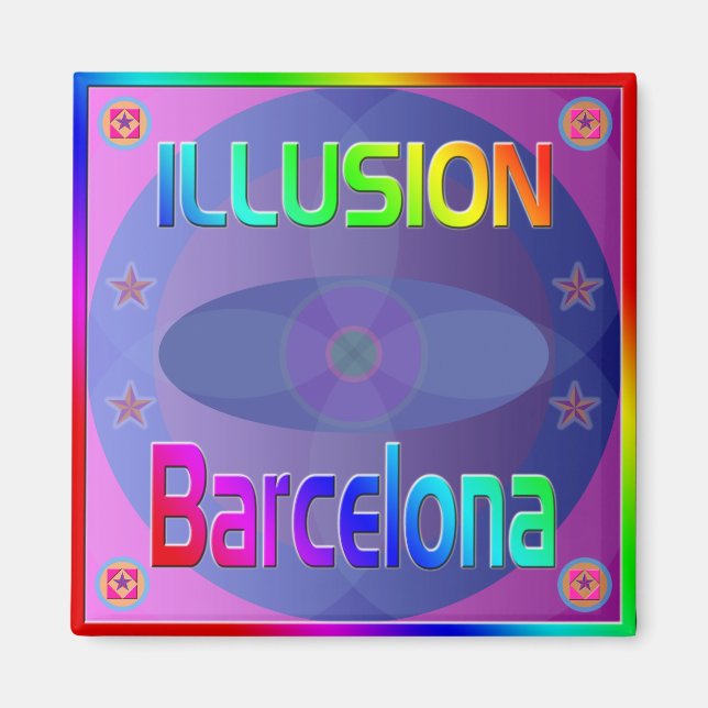 "ILLUSION Barcelona" Magnet! Magnet (Vorne)