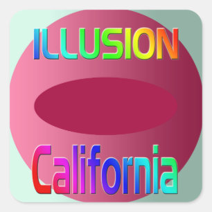 "ILLUSION California" Aufkleber! Quadratischer Aufkleber