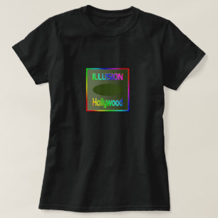 "ILLUSION Hollywood" T - Shirt! T-Shirt