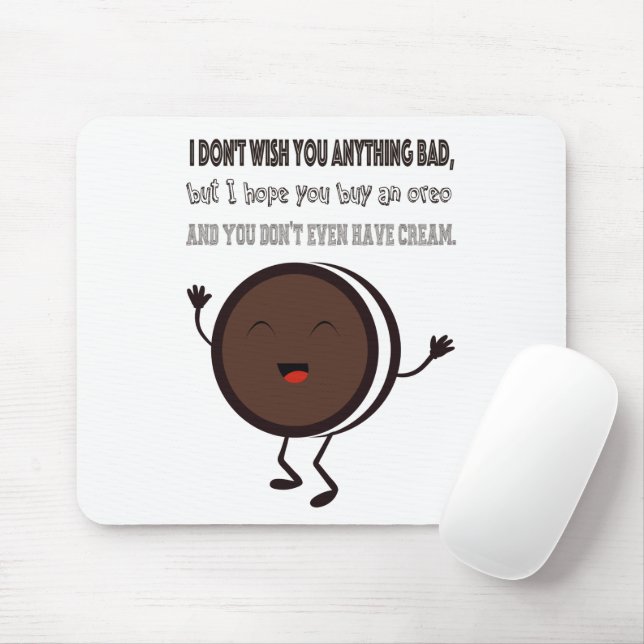 Illustration mit einem Zitat über Oreo Mousepad (Mit Mouse)