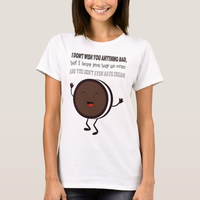 Illustration mit einem Zitat über Oreo T-Shirt (Vorderseite)