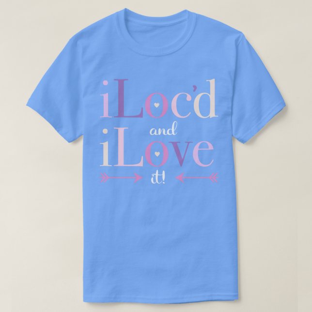 iLocd und iLove It Locs Dreadlocks T-Shirt (Design vorne)