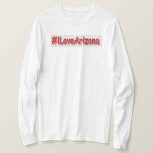 "#iLoveArizona " Niedliches Design. Jetzt kaufen T-Shirt