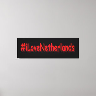 "#iLoveNetherlands" Niedliches Design. Jetzt kaufe Leinwanddruck
