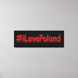 "#iLovePoland" Niedliches Design. Jetzt kaufen Leinwanddruck