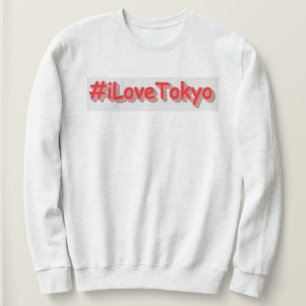 "#iLoveTokyo" Niedliches Design. Jetzt kaufen Sweatshirt