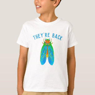 Ils sont de retour T-shirt Cicadas