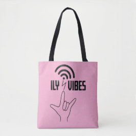 ILY Vibes - ASL Design  Tasche