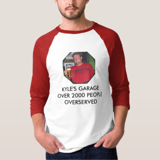 IM004466, KYLES GARAGEOVER 2000 LEUTE OVERSERVED T-Shirt