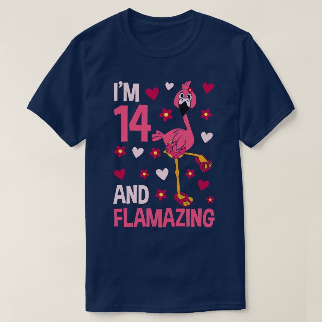 Im 14 und Flverblüffendes Flamingo T-Shirt (Design vorne)