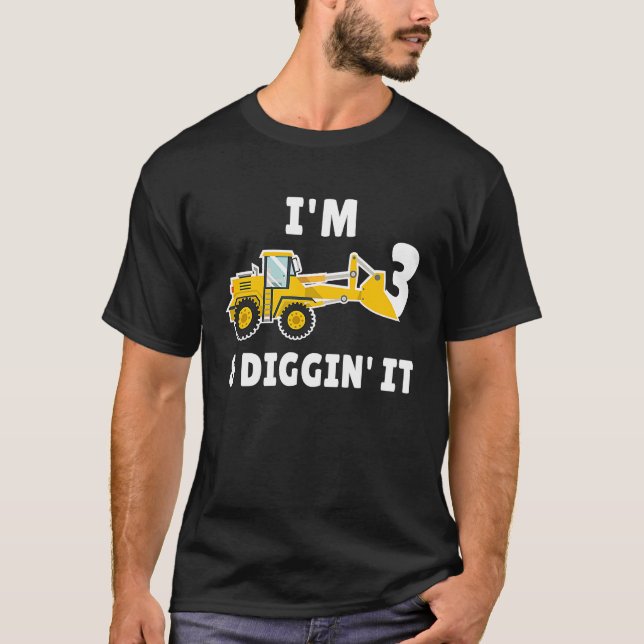 I'm 3 And Digging It 3nd Birthday Party Constructi T-Shirt (Vorderseite)