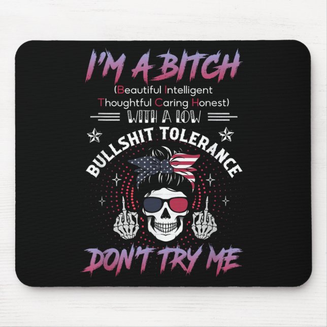 I'm A Beautiful Intelligent Thoughtful Caring Hone Mousepad (Vorne)