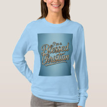 I'm A Blessed Christian Blue T-Shirt