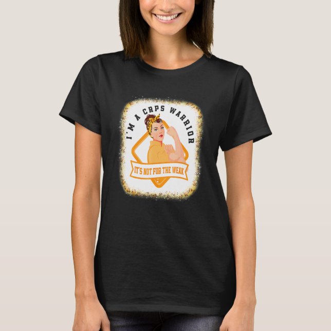 I'm A CRPS Warrior Fighter RSD CRPS Awareness Blea T-Shirt (Vorderseite)