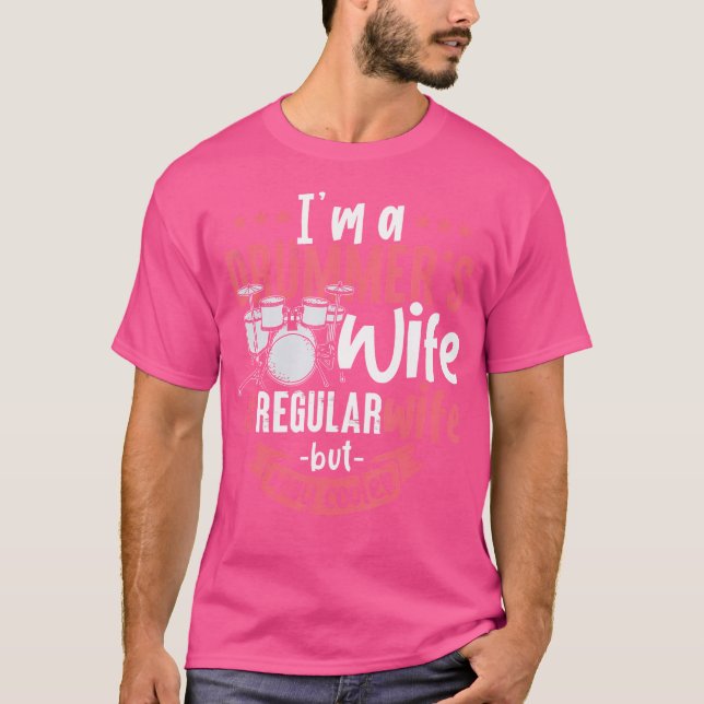Im A Drummers Ehefrau Drums T-Shirt (Vorderseite)