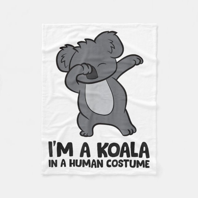 I'm A Koala In A Human Costume Funny Koala  Fleecedecke (Vorderseite)