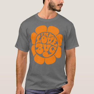 Im a Liebe Bug Retro 60er Hippie Herbie Blume Chil T-Shirt