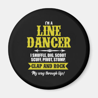 Im A Line Dancer Line Dancing Line Dance Geschenk Magnet