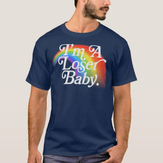 Im A Loser Baby 90er Kid Rainbow Type Design T-Shirt