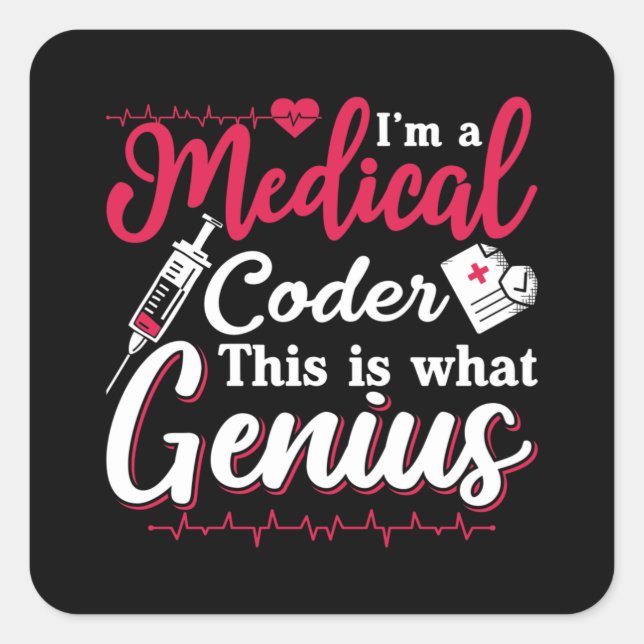 I'm A Medical Coder This Genius Coding Programmer Quadratischer Aufkleber (Vorderseite)