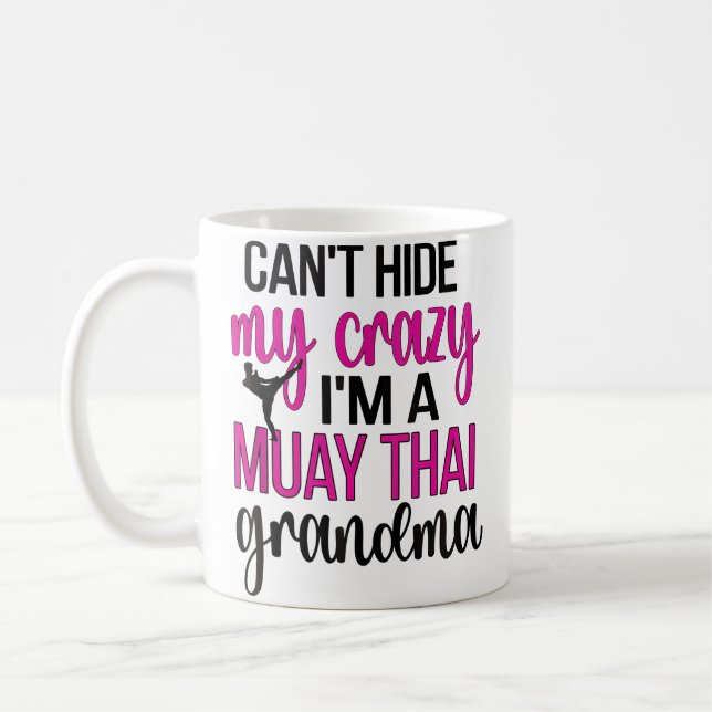 I'M A Muay Thai Grandma Muay Thai Grandmother Kaffeetasse (Links)
