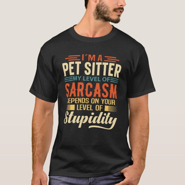 I'm A Pet Sitter T-Shirt (Vorderseite)