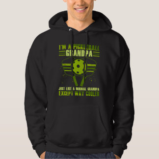 I'm A Pickleball Grandpa Just Like A Normal Grandp Hoodie