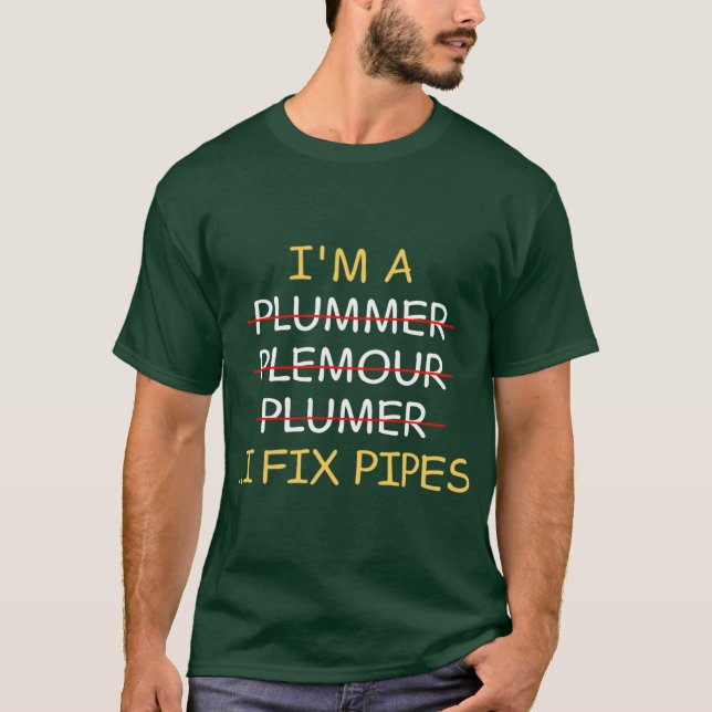 Im a Plumber I Fi Pipes Funny retro T-Shirt (Vorderseite)