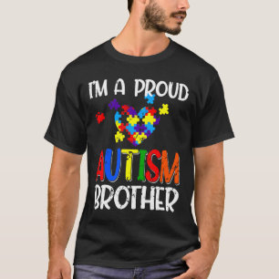Im A Proud Autism Brother Autismus Awareness Costu T-Shirt