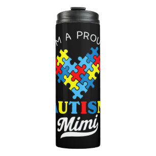 I'm A Proud Autism Mimi - Perfect for grandmothers Thermosbecher