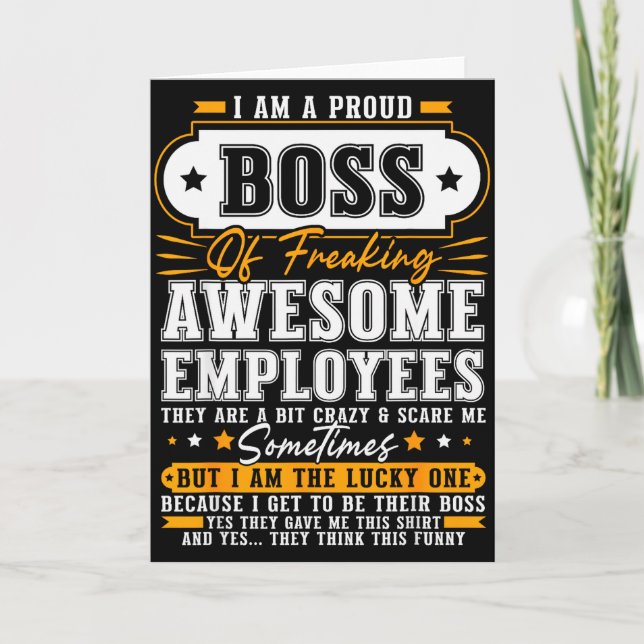 I'm A Proud Boss Of Freaking Awesome Employees Fun Karte (Vorderseite)