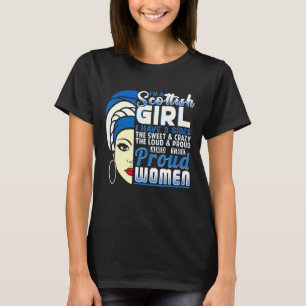 Im A Scottish Girl Scotland Women T-Shirt