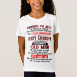 I'm A Spoiled Granddaughter Of a Crazy Grandpa T-Shirt<br><div class="desc">I'm A Spoiled Granddaughter Of a Crazy Grandpa</div>