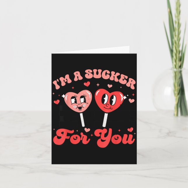 I'm A Sucker For You Candy Heart Groovy Retro Vale Karte (Vorderseite)