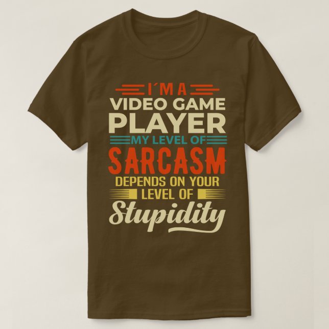 Im A Video Game Player T-Shirt (Design vorne)