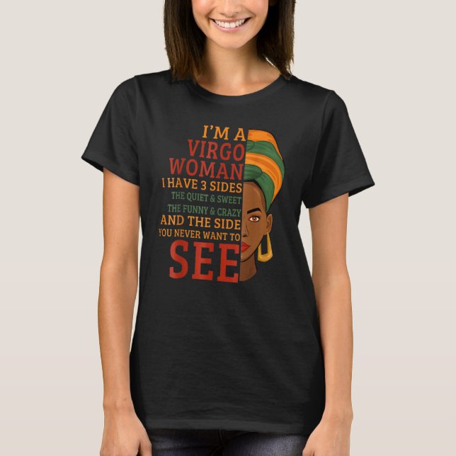 I'm A Virgo Woman I Have 3 Sides T-Shirt (Vorderseite)