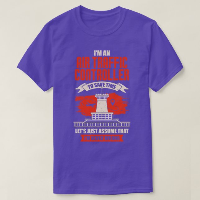 Im Air Traffic Controller T-Shirt (Design vorne)