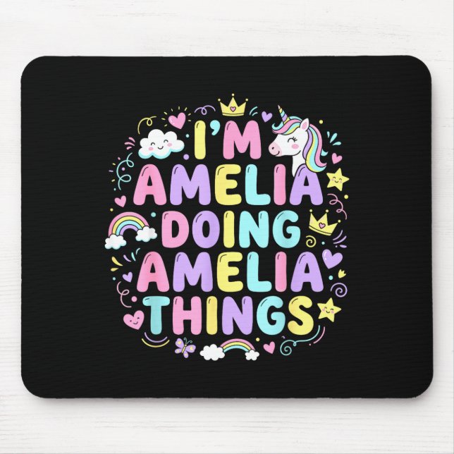 I'm Amelia Doing Amelia Things Cute Girl's  Mousepad (Vorne)