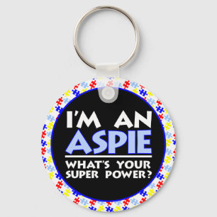 I'm an Aspie. What's Your Super Power? Schlüsselanhänger