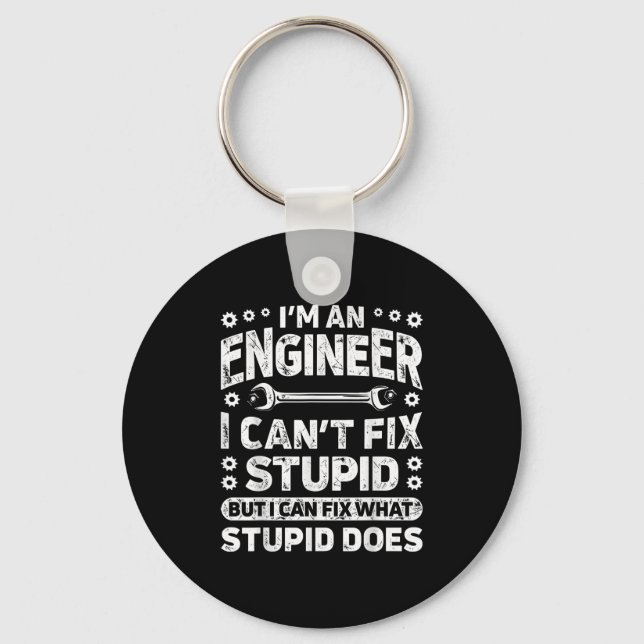 I'm An Engineer I Can't Fix Stud Funny Engineering Schlüsselanhänger (Vorderseite)