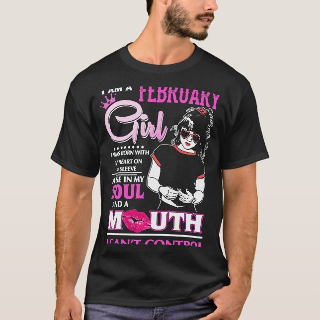 I'm An February Women Queen Born In February T-Shirt (Vorderseite)