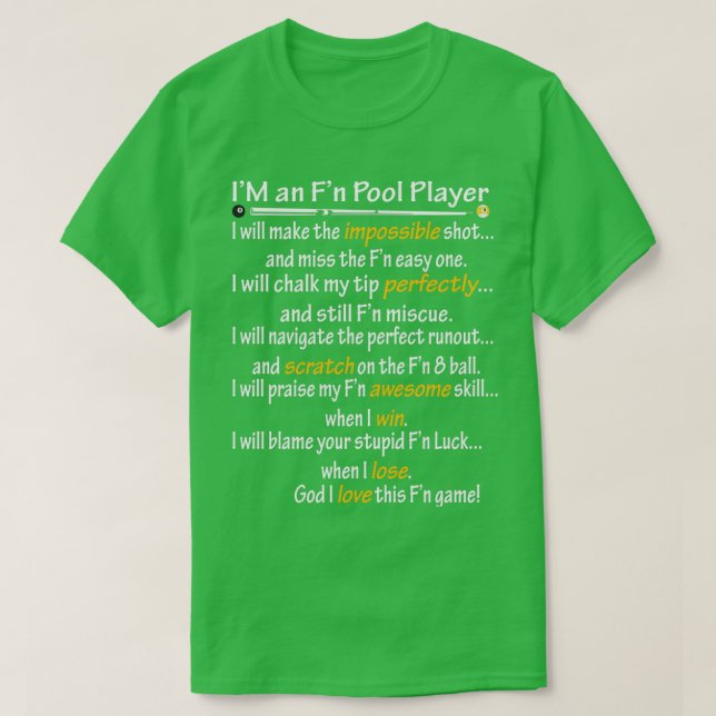 Im an Fn Pool Player T-Shirt (Design vorne)