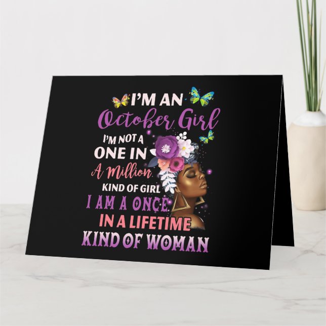 Im An October Girl Afro Black Women Königin Birthd Karte (Vorderseite)