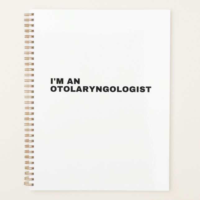 I'M AN OTOLARYNGOLOGIST PLANER (Vorderseite)