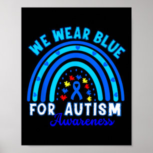 Im April tragen wir Blau Autism Awareness Kid Frau Poster
